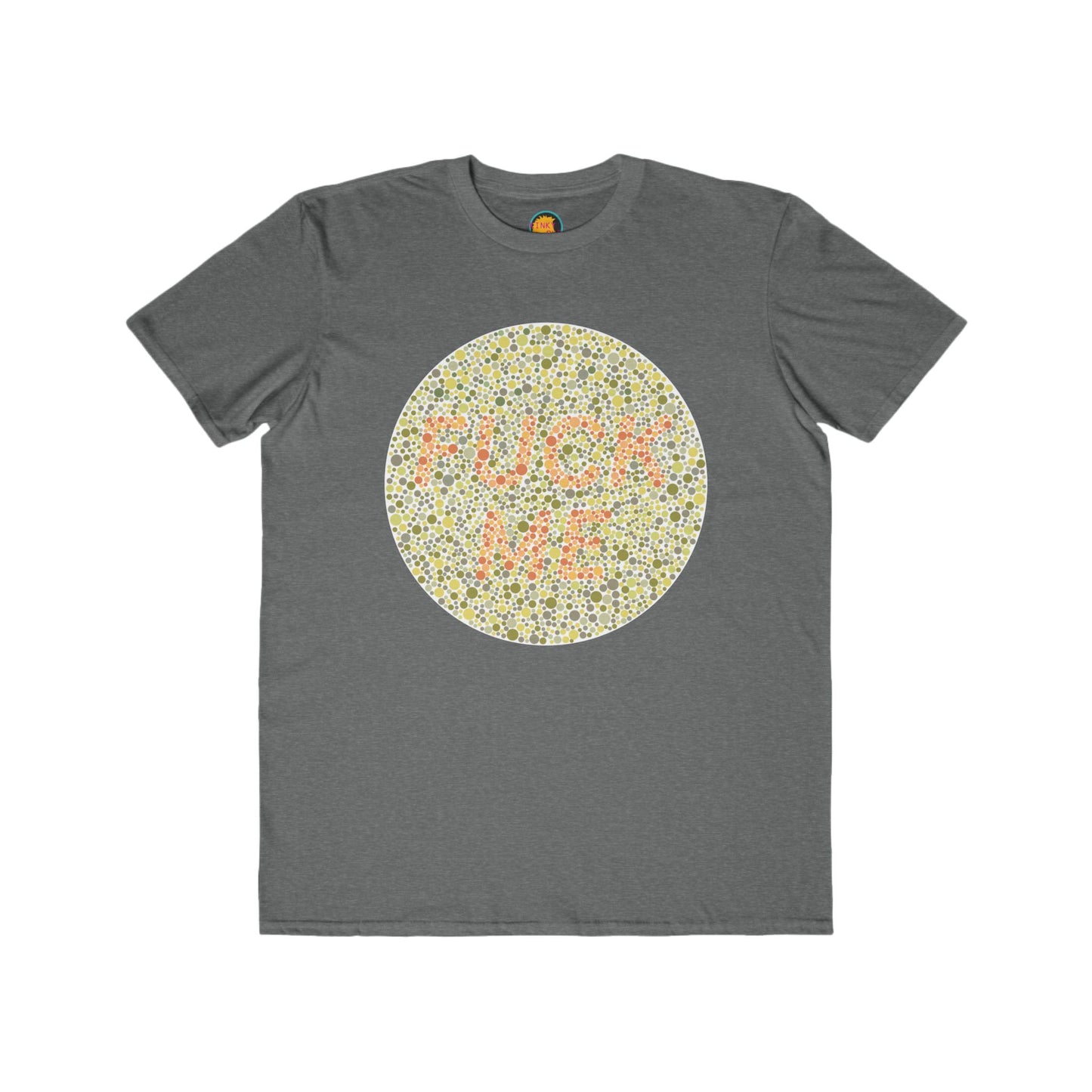 Fuck Me Tee