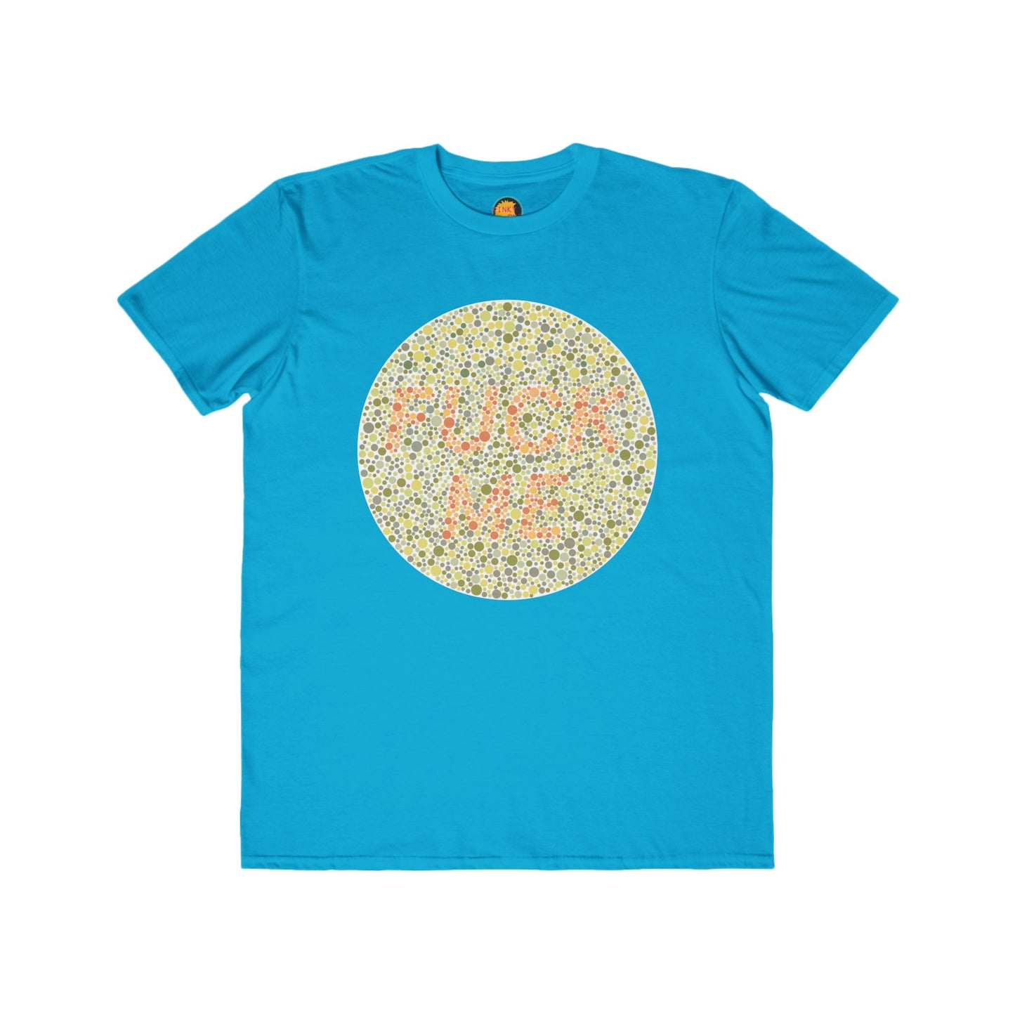Fuck Me Tee